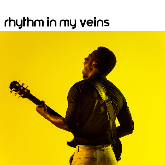 Rhythm In My Veins