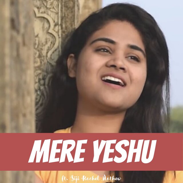 Mere Yeshu