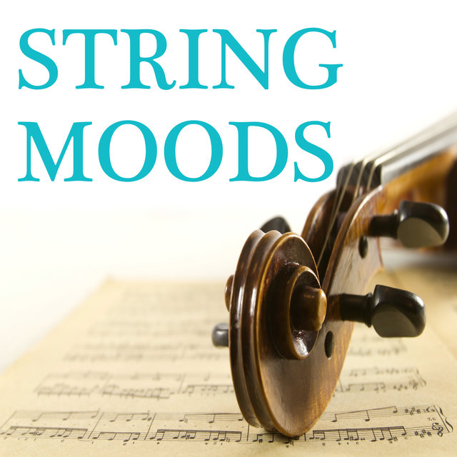 String Moods