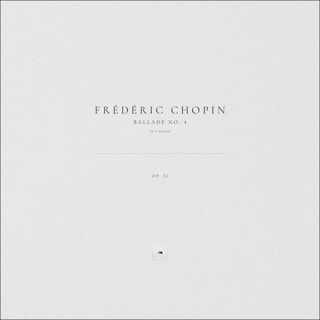 Ballade No. 4 in F Minor, Op. 52