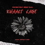 Khaali Lage