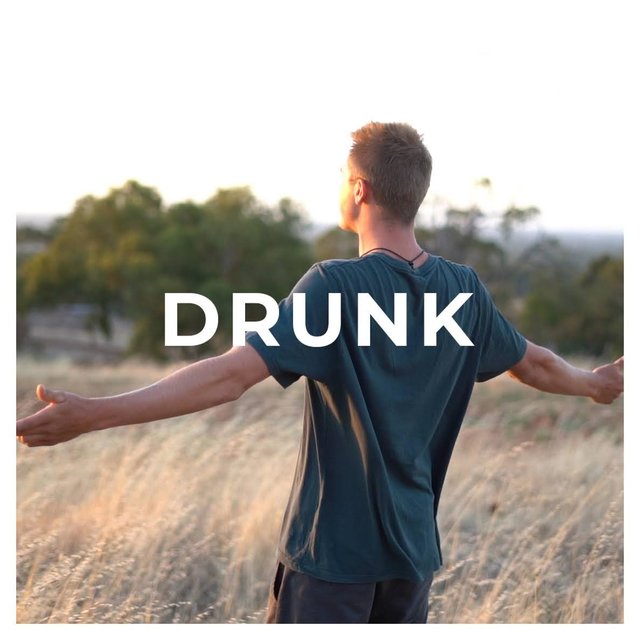 Drunk