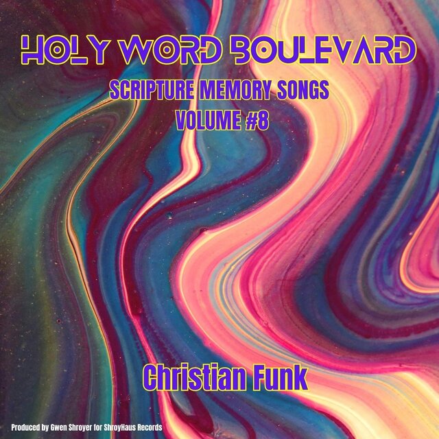 Scripture Memory Songs, Vol. 8