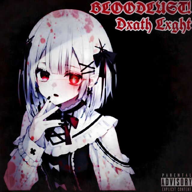 BLOODLUST!