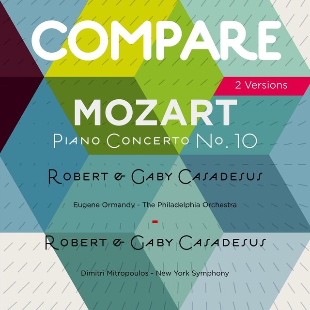 Mozart: Piano Concerto No. 10, K. 365, Robert Casadesus vs. Gaby Casadesus (Compare 2 Versions)