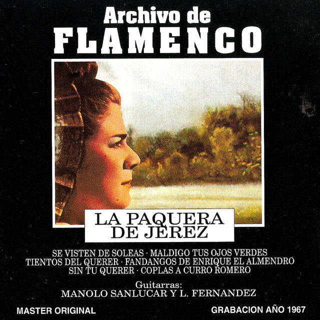 Archivo de Flamenco, Vol. 4 (La Paquera de Jerez)
