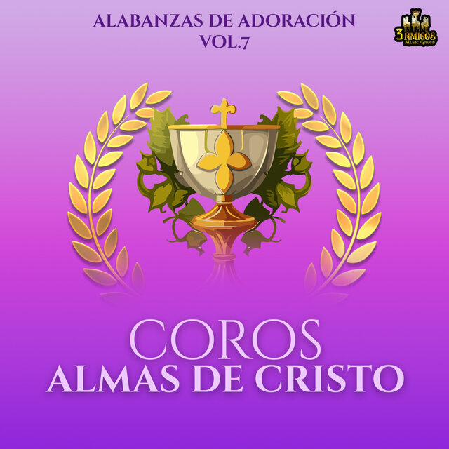 Alabanzas De Adoracion Vol. 7