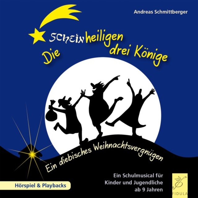Die scheinheiligen drei Könige (Ein diebisches Weihnachtsvergnügen)