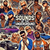 SOUNDS OF THE UNDERGROUND