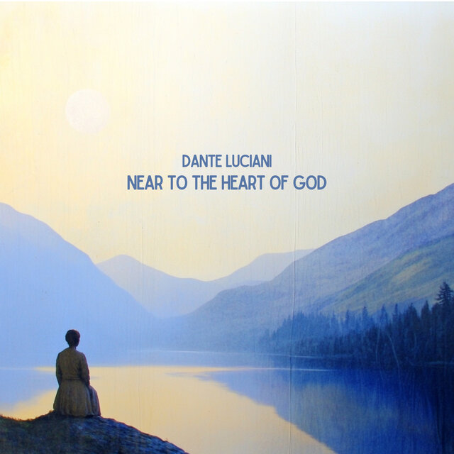 Near to the Heart of God