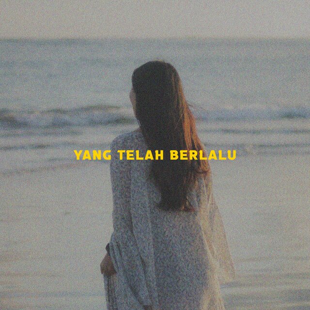 Yang Telah Berlalu