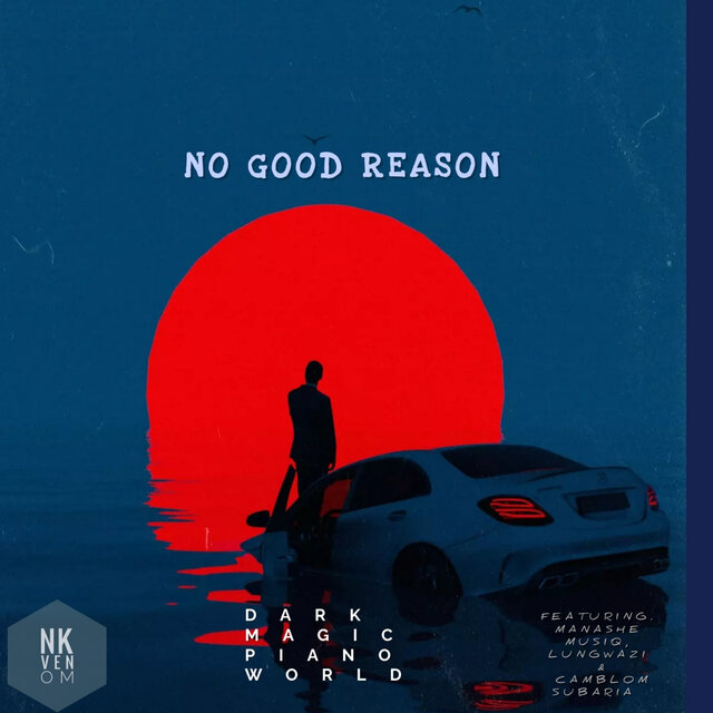 No Good Reason