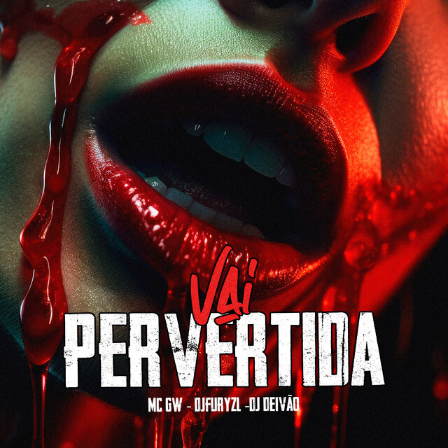 Vai Pervertida
