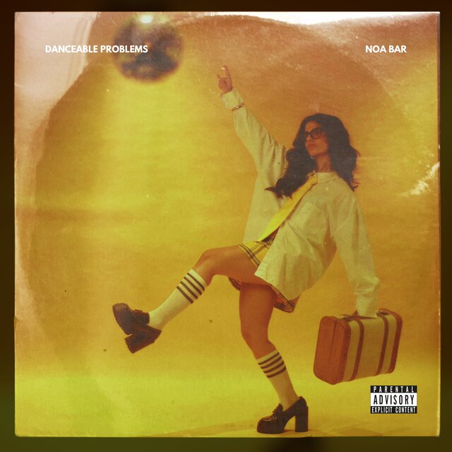 Cover art for album DANCEABLE PROBLEMS by Noa Bar