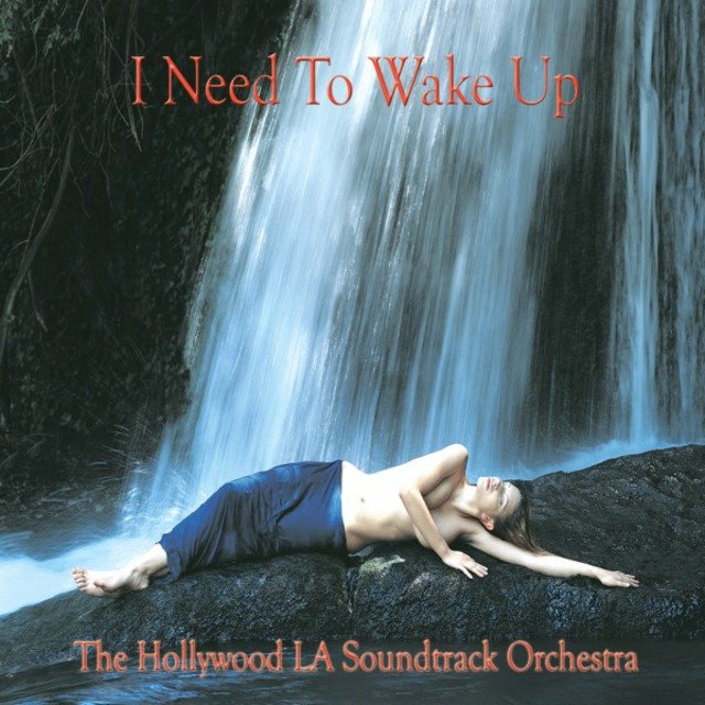 I Need to Wake Up (Soundtrack)