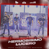 Hermosísimo Lucero
