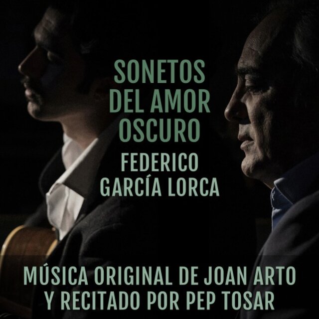 Sonetos del Amor Oscuro (Música Original y Poesía)
