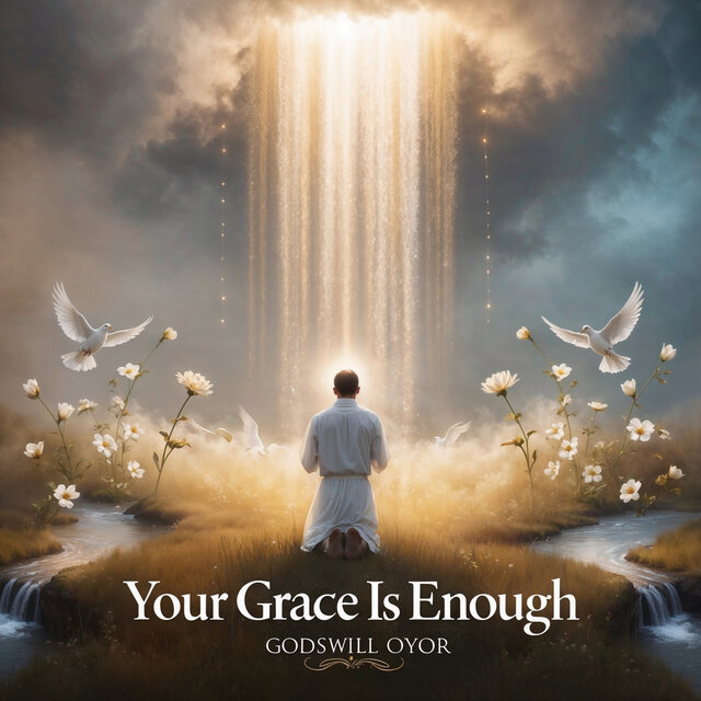 Your Grace Is Enough