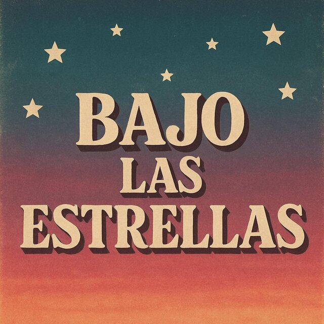 Bajo Las Estrellas