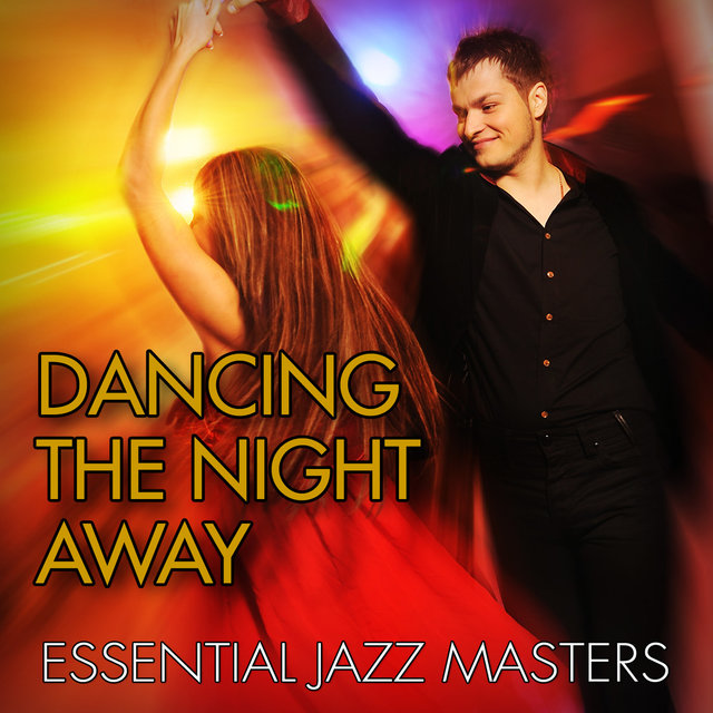Dance the Night Away