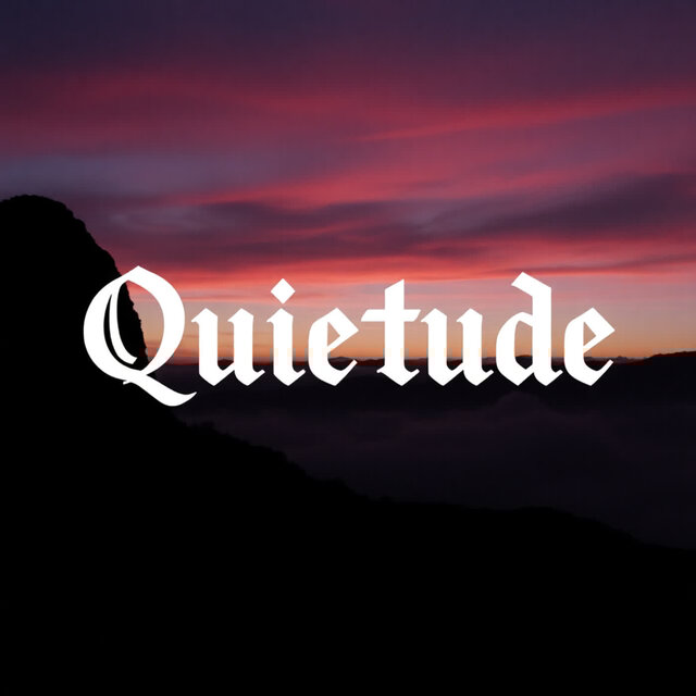 Quietude