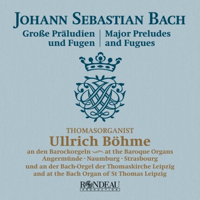 J. S. Bach: Große Präludien und Fugen (Major preludes and fugues)