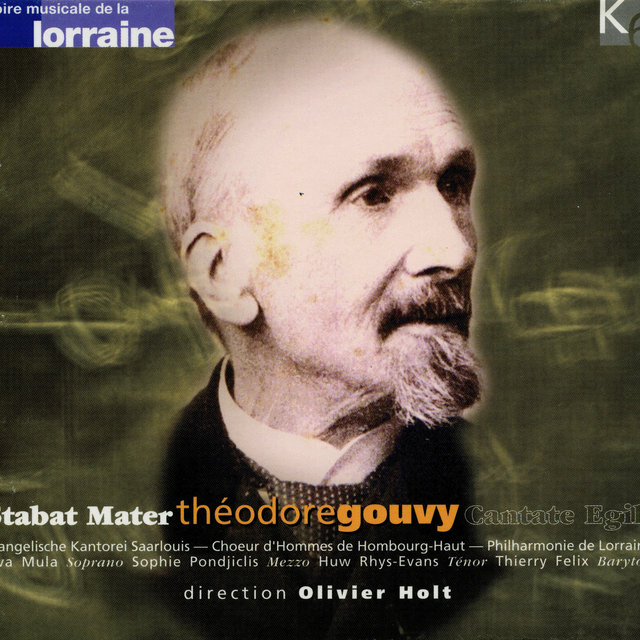Gouvy: Stabat Mater & Cantate Egill