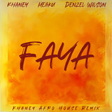 FAYA (Khaney Afro House Remix Radio Edit)
