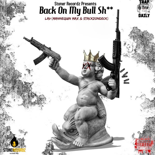 Back On My Bullshit