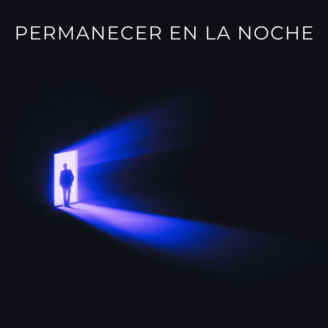 Permanecer En La Noche