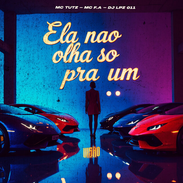 Ela Não Olha Só pra Um