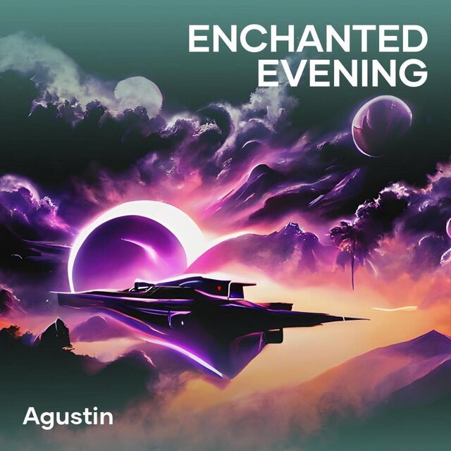 Enchanted Evening