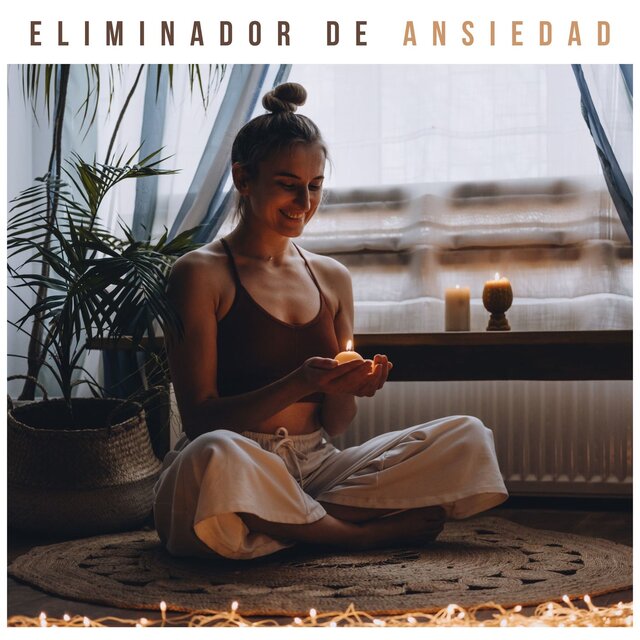 Eliminador de Ansiedad: Melodías de Relax y Yoga Profundo