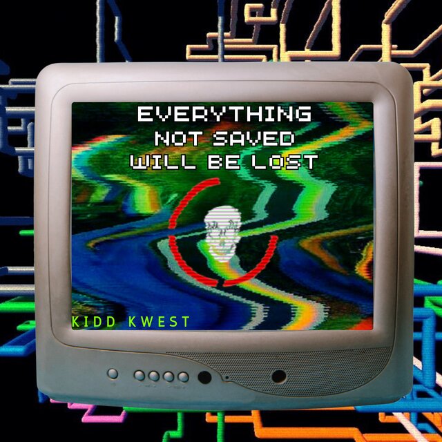 Everything Not Saved Will Be Lost