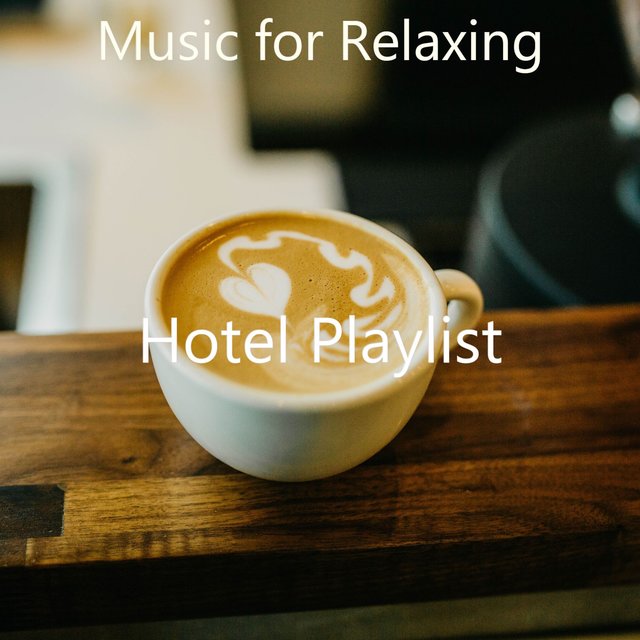 Music for Relaxing