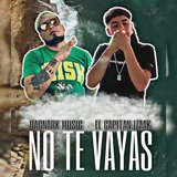 No te vayas (feat. El Capitan Izaak)