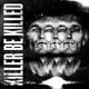 Cover art for album Killer Be Killed by Killer Be Killed