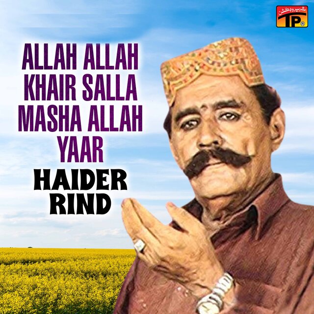 Allah Allah Khair Salla Masha Allah Yaar