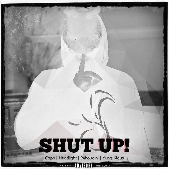 Shut Up!