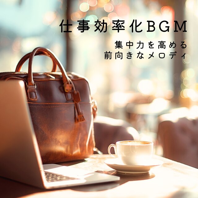 Productivity BGM: Positive Melodies to Boost Focus at Work