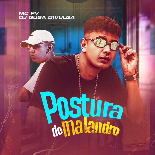 Postura de Malandro