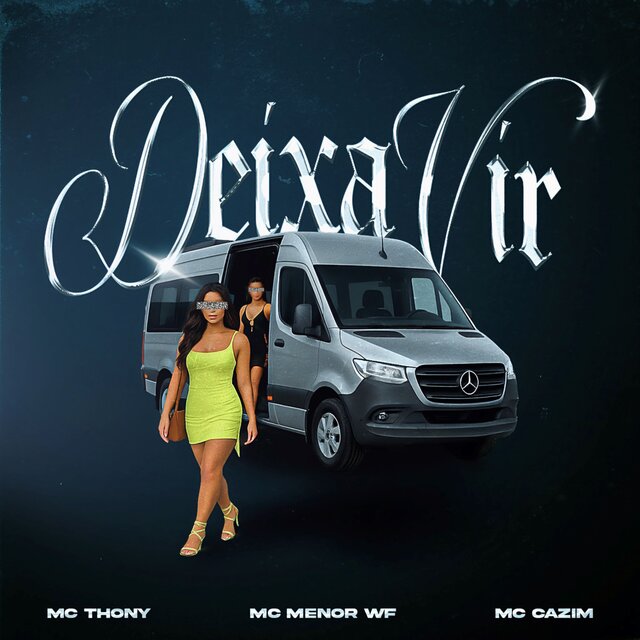 Deixa Vir