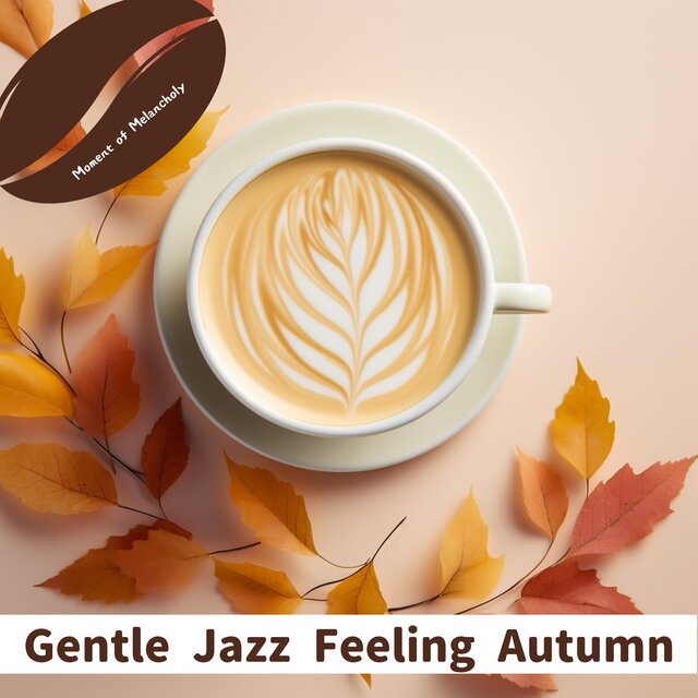 Gentle Jazz Feeling Autumn
