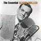 Cover art for album The Essential Glenn Miller by Glenn Miller