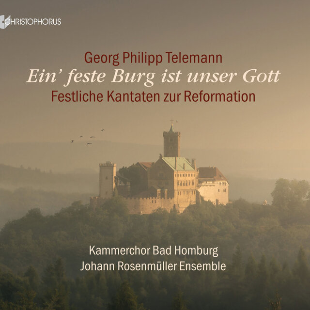 Telemann: Ein' feste Burg ist unser Gott