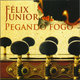 Cover art for album Pegando Fogo by Félix Júnior