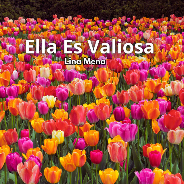 Ella es valiosa