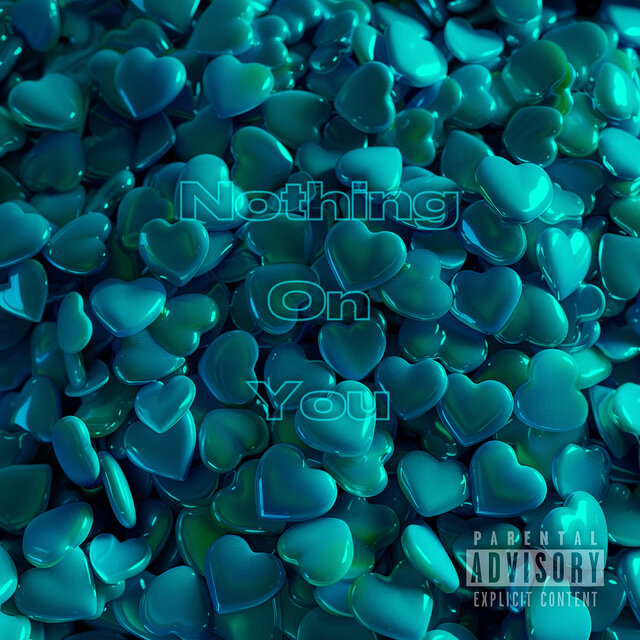 Nothing on You