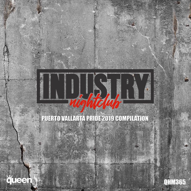 Industry Nightclub (Puerto Vallarta Pride 2019 Compilation)