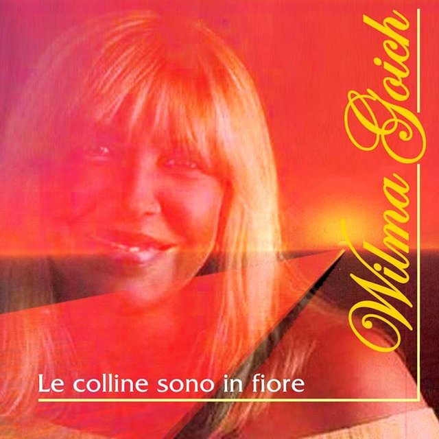 Le Colline Sono In Fiore